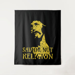 Jesus Christ - Savior Not Religion Tapestry