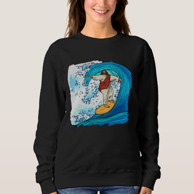 Jesus Christ Surfing Summer Surfer Surfboard Sweatshirt (Front)