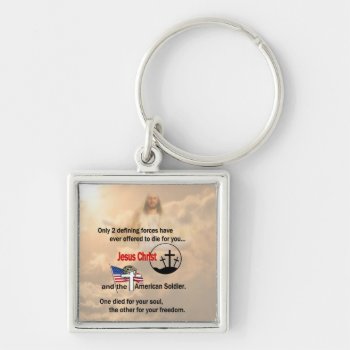 Jesus Christ & The American Soldier Keychain by 4westies at Zazzle