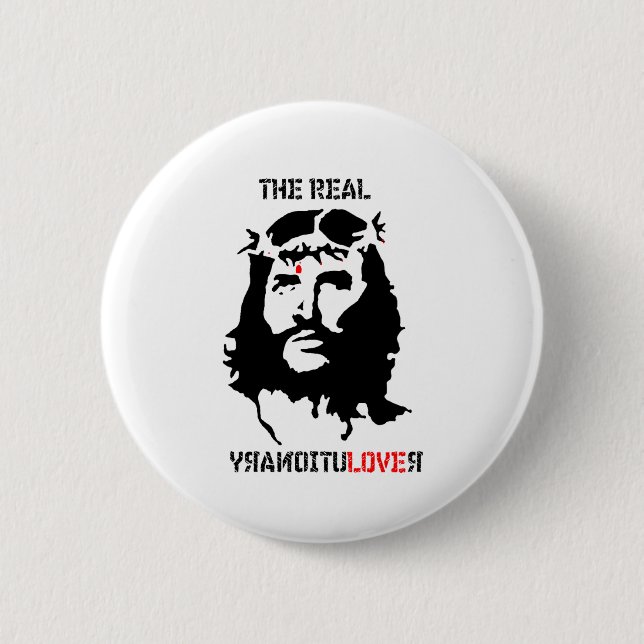 Jesus Christ - The Real Revolutionary Pinback Button (Front)