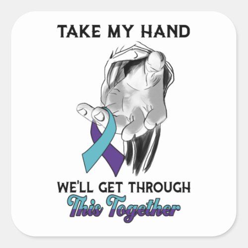 Jesus Christ Well Get Through Suicide Awareness T Square Sticker