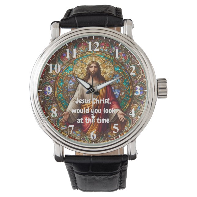 Jesus Christ would you look at the Time Colorful Watch (Front)