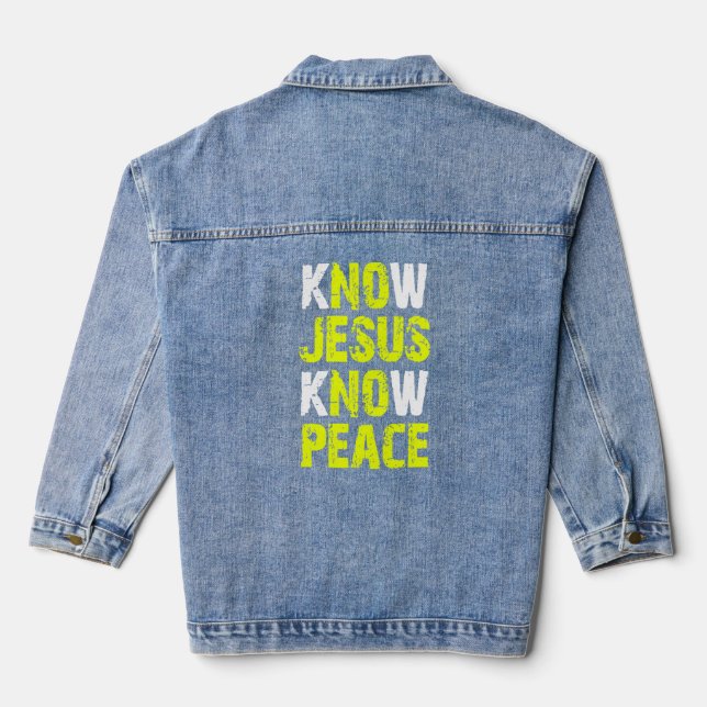Jesus Christian Bible Verse Scripture Know Jesus K Denim Jacket (Back)