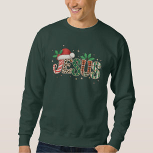 Jesus Christian Religious Saying Faith Bible Verse Sweatshirt