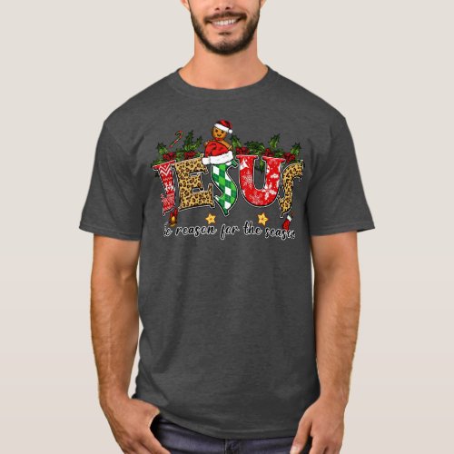 jesus christmas the reason for the season T_Shirt