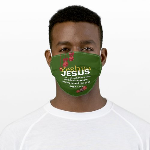 Jesus  Christmas  THE WORD BECAME FLESH  Green Adult Cloth Face Mask