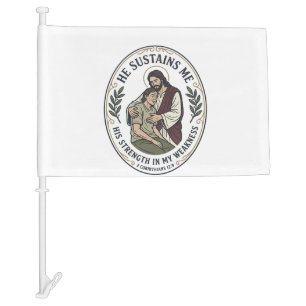 Jesus Chronic Illness Encouragement T-Shirt Inspir Car Flag