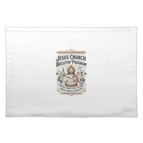 Jesus Church Bulletin Program Jesus Church Bulleti Cloth Placemat