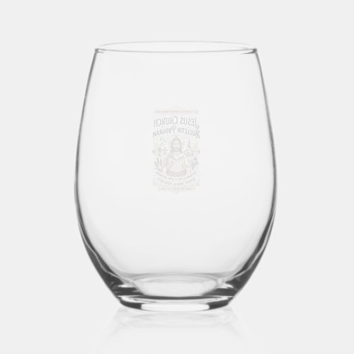 Jesus Church Bulletin Program Jesus Church Bulleti Stemless Wine Glass