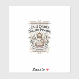 Jesus Church Bulletin Program Jesus Church Bulleti Sticker
