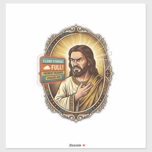 Jesus Cloud Storage Full Warning Paywall Tech Humo Sticker