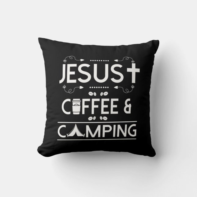 Jesus Coffee And Camping Throw Pillow (Front)