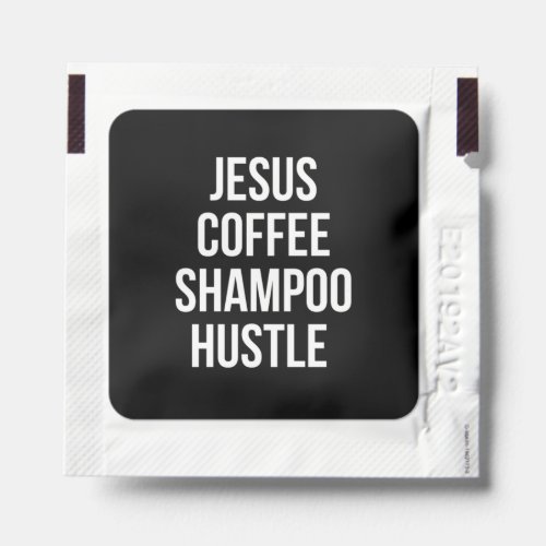 Jesus Coffee Shampoo Hustle Graphic Design Monat Hand Sanitizer Packet