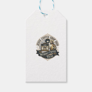 Jesus Coffee Shop Sign Without Coffee Focus Jesus Gift Tags