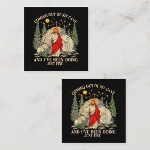 Jesus Coming Out of My Cave  Enclosure Card