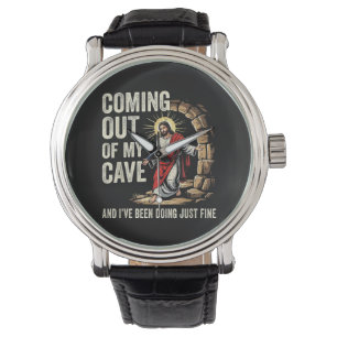 Jesus Coming Out Of My Cave Watch