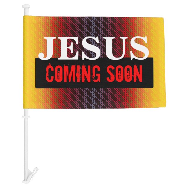 JESUS COMING SOON CAR FLAG (Front)