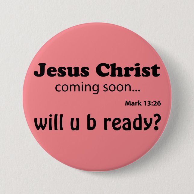 Jesus coming soon Customize it Button (Front)