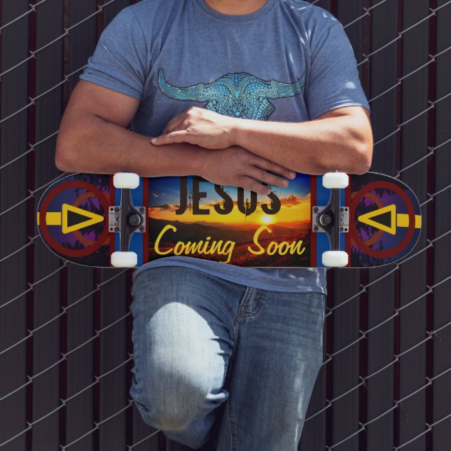 Jesus Coming Soon Skateboard (Outdoor 3)