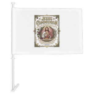 Jesus Communion Jesus Communion Christian Faith Vi Car Flag