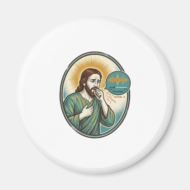 Jesus Coughing Mid Voice Note Audio Message Textin Magnet (Front)
