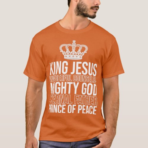 Jesus Counselor God Father Prince of Peace  T_Shirt