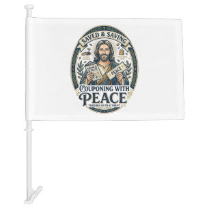 Jesus Coupon Thrift Frugal Shirt Faith Based Desig Car Flag