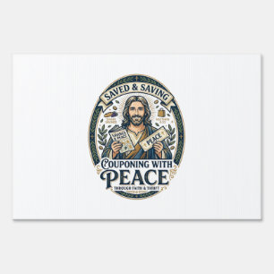 Jesus Coupon Thrift Frugal Shirt Faith Based Desig Sign
