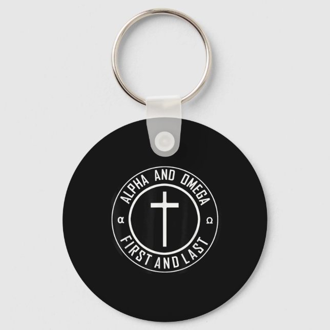 Jesus Cross Circle Funny Alpha And Omega - First A Keychain (Front)