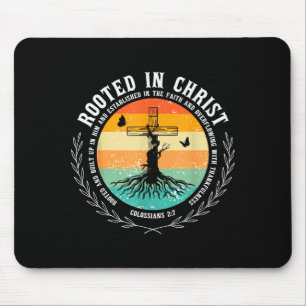Jesus Cross Pray Bible Verse Christian Rooted In C Mouse Pad