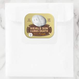Jesus Cures Pill - Christian Heals Faith God  Square Sticker