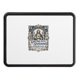 Jesus Dating Christian Relationship Humor Shirt Fa Hitch Cover