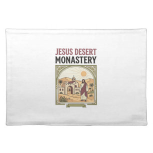 Jesus Desert Monastery Jesus Desert Monastery Chri Cloth Placemat