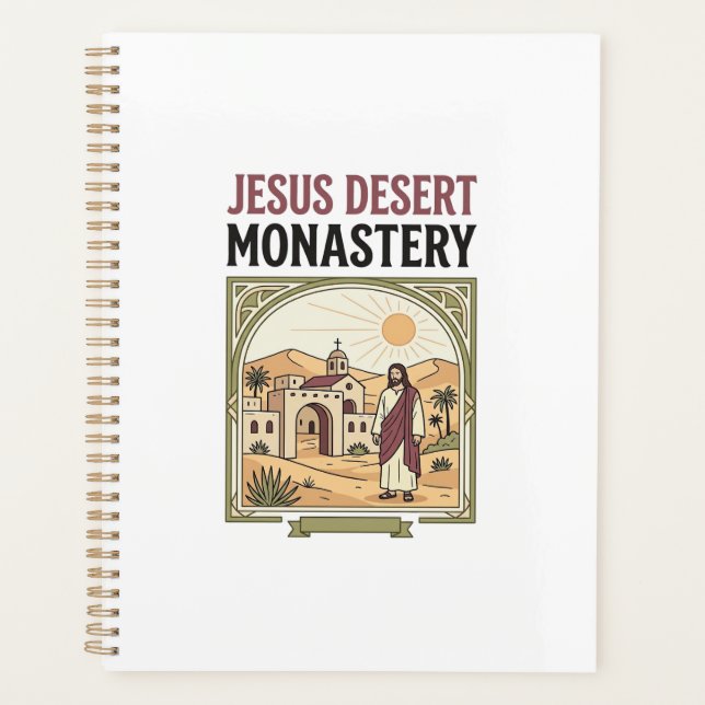 Jesus Desert Monastery Jesus Desert Monastery Chri Planner (Front)