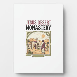 Jesus Desert Monastery Jesus Desert Monastery Chri Plaque