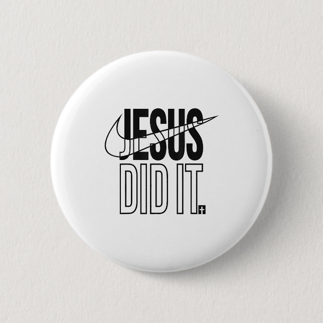 Jesus Did It Religious Cross Christian  Button (Front)
