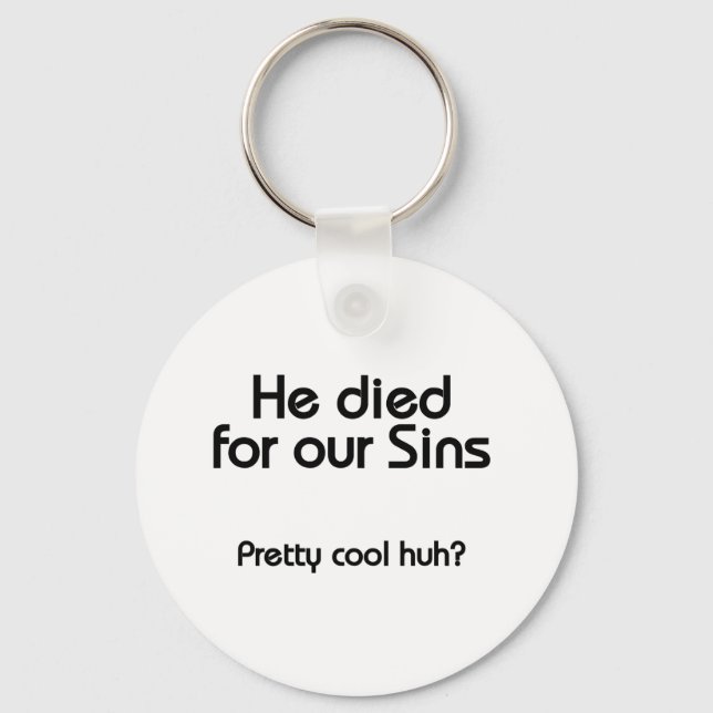 Jesus Died for Our Sins Christian Keychain (Front)