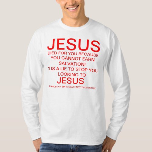 Jesus died for you T_Shirt