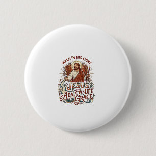 Jesus Disability Encouragement T-Shirt Inspiration Button