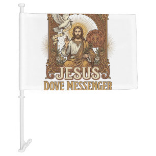 Jesus Dove Messenger Jesus Dove Messenger Christia Car Flag