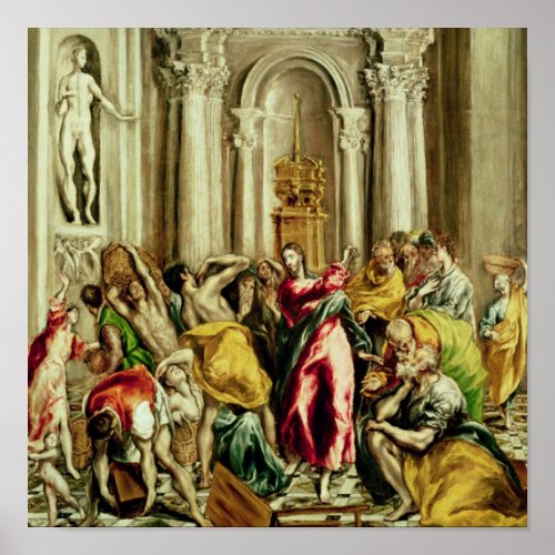 Jesus Driving the Merchants from the Temple Poster