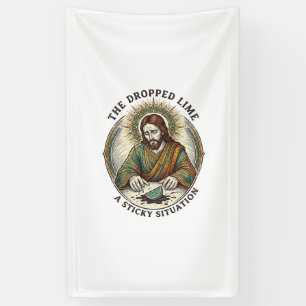 Jesus Dropped Lime Wedge Dirty Floor Tequila Party Banner