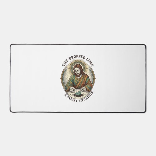 Jesus Dropped Lime Wedge Dirty Floor Tequila Party Desk Mat