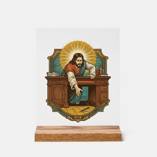 Jesus Dropped Pen Behind Heavy Desk Clumsy Humor_1 Acrylic Sign