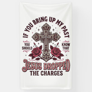 Jesus Dropped The Charges Vintage Cross Shirt Banner