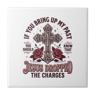 Jesus Dropped The Charges Vintage Cross Shirt Ceramic Tile