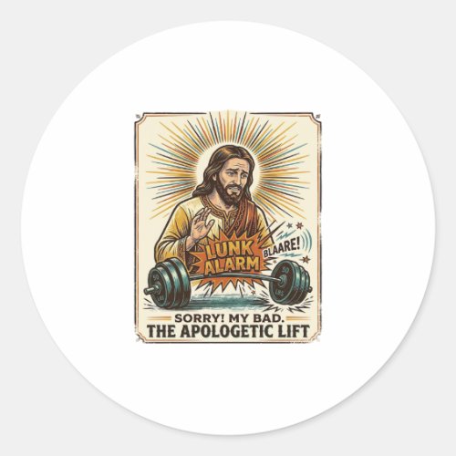 Jesus Dropping Heavy Dumbbell Loudly Gym Lunk Alar Classic Round Sticker