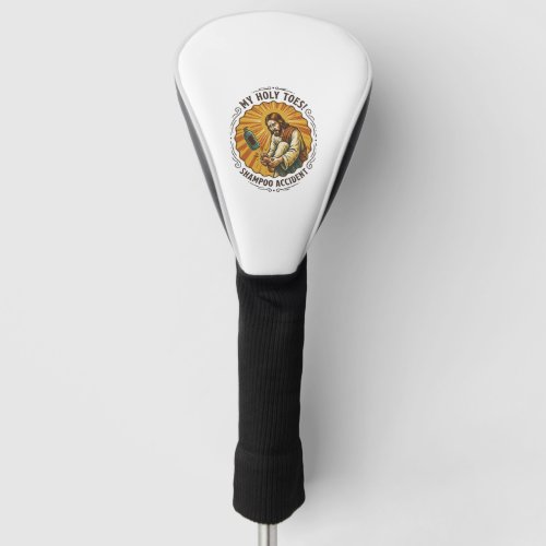 Jesus Dropping Shampoo Bottle On Foot Shower Pain Golf Head Cover