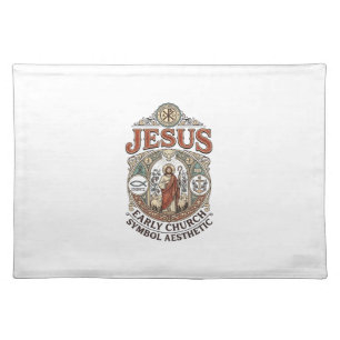 Jesus Early Church Symbol Aesthetic Jesus Early Ch Cloth Placemat