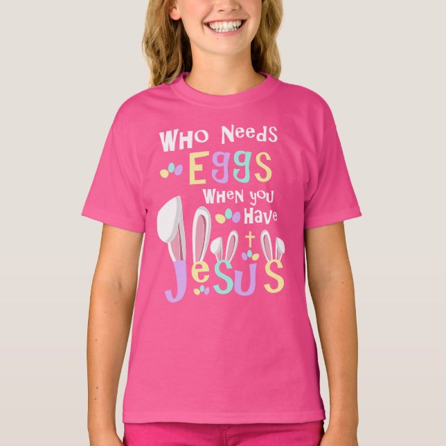 Jesus Easter Bunny | Girls Easter T-Shirt (Front)